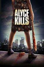 Watch Alyce Kills M4ufreemovies
