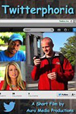 Watch Twitterphoria M4ufreemovies