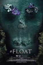 Watch #float M4ufreemovies