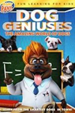 Watch Dog Geniuses M4ufreemovies