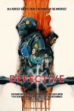 Watch Defective M4ufreemovies