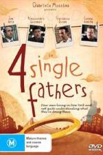 Watch Four Single Fathers M4ufreemovies
