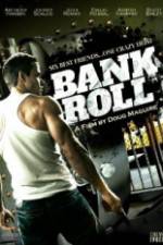 Watch Bank Roll M4ufreemovies