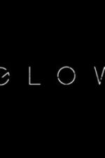 Watch Glow M4ufreemovies