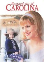 Watch Bastard Out of Carolina M4ufreemovies