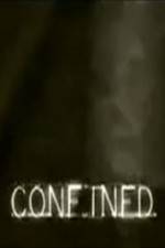 Watch Confined M4ufreemovies