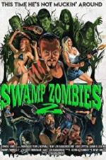 Watch Swamp Zombies 2 M4ufreemovies