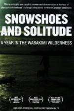 Watch Snowshoes And Solitude M4ufreemovies