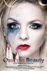 Watch Obscene Beauty M4ufreemovies