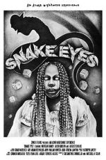 Watch Snake Eyes (Short 2019) M4ufreemovies