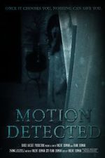 Watch Motion Detected (Short 2021) M4ufreemovies