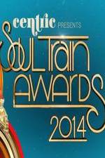 Watch Soul Train Awards 2014 M4ufreemovies
