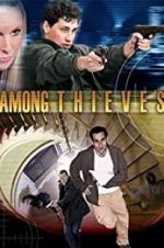 Watch Among Thieves M4ufreemovies