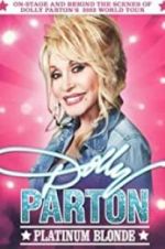 Watch Dolly Parton: Platinum Blonde M4ufreemovies