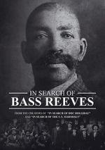 Watch In Search of Bass Reeves M4ufreemovies