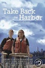 Watch Take Back the Harbor M4ufreemovies