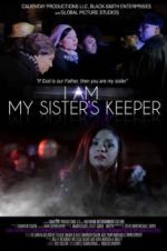 Watch I Am My Sister\'s Keeper M4ufreemovies
