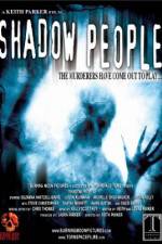 Watch Shadow People M4ufreemovies