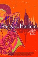 Watch Paris is in Harlem M4ufreemovies
