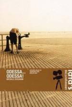 Watch Odessa... Odessa! M4ufreemovies