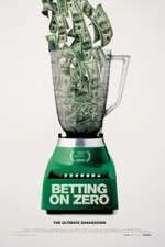 Watch Betting on Zero M4ufreemovies