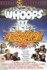 Watch Whoops Apocalypse M4ufreemovies