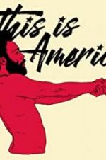 Watch Childish Gambino: This Is America M4ufreemovies