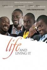Watch Life And Living It M4ufreemovies