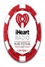 Watch I Heart Radio Music Festival M4ufreemovies