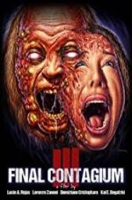 Watch Ill: Final Contagium M4ufreemovies