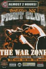 Watch Ghetto Ass Fight Club The War Zone M4ufreemovies
