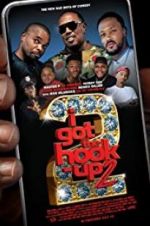 Watch I Got the Hook Up 2 M4ufreemovies