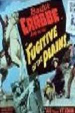 Watch Fugitive of the Plains M4ufreemovies