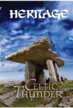 Watch Celtic Thunder: Heritage M4ufreemovies