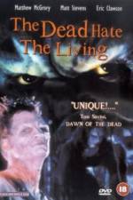 Watch The Dead Hate the Living M4ufreemovies