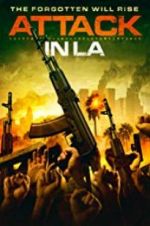 Watch Attack in LA M4ufreemovies