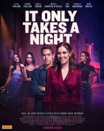 Watch It Only Takes a Night M4ufreemovies