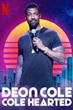 Watch Deon Cole: Cole Hearted M4ufreemovies