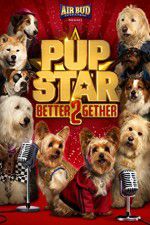 Watch Pup Star: Better 2Gether M4ufreemovies