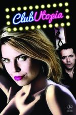 Watch Club Utopia M4ufreemovies