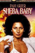Watch Sheba, Baby M4ufreemovies