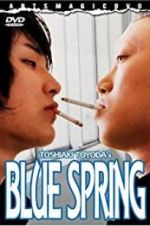 Watch Blue Spring M4ufreemovies
