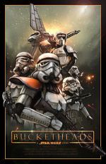 Watch Bucketheads: A Star Wars Story M4ufreemovies