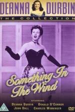 Watch Something in the Wind M4ufreemovies
