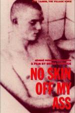 Watch No Skin Off My Ass M4ufreemovies