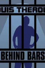 Watch Louis Theroux Behind Bars M4ufreemovies