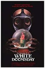 Watch I\'m Dreaming of a White Doomsday M4ufreemovies
