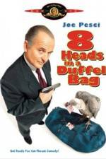 Watch 8 Heads in a Duffel Bag M4ufreemovies