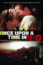 Watch Once Upon a Time in Rio M4ufreemovies