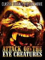Watch Attack of the Eye Creatures M4ufreemovies